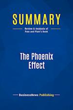 Summary: The Phoenix Effect