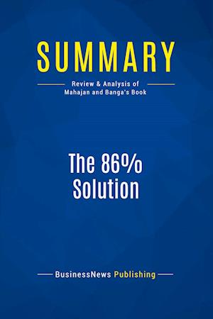 Summary: The 86% Solution