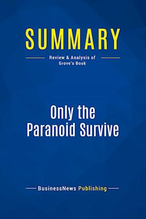 Summary: Only the Paranoid Survive