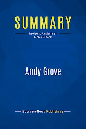 Summary: Andy Grove