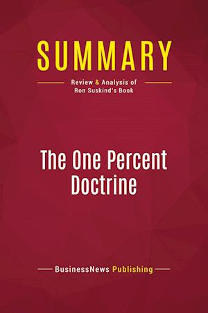 Summary: The One Percent Doctrine