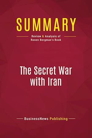 Summary: The Secret War with Iran