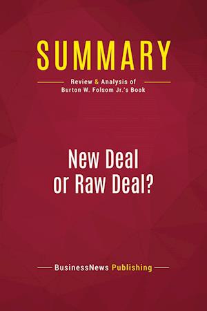 Summary: New Deal or Raw Deal?