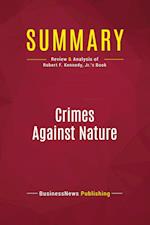 Summary: Crimes Against Nature