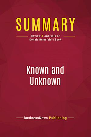 Summary: Known and Unknown