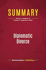 Summary: Diplomatic Divorce