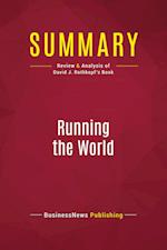 Summary: Running the World