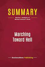 Summary: Marching Toward Hell