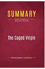 Summary: The Caged Virgin