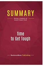 Summary: Time to Get Tough