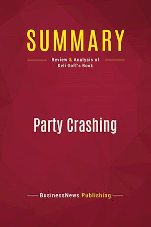 Summary: Party Crashing