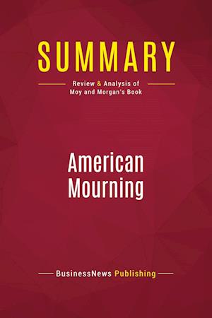 Summary: American Mourning