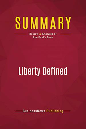 Summary: Liberty Defined