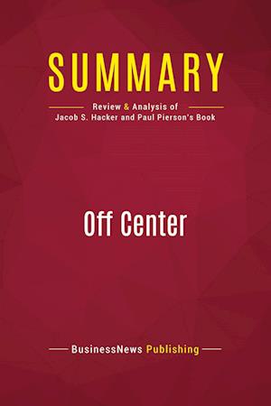 Summary: Off Center