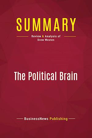 Summary: The Political Brain