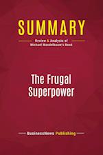 Summary: The Frugal Superpower