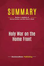 Summary: Holy War on the Home Front