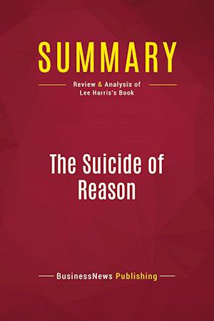 Summary: The Suicide of Reason