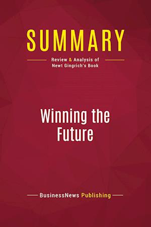 Summary: Winning the Future