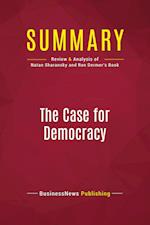 Summary: The Case for Democracy