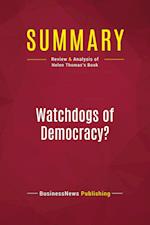 Summary: Watchdogs of Democracy?