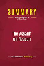 Summary: The Assault on Reason