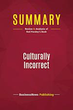 Summary: Culturally Incorrect