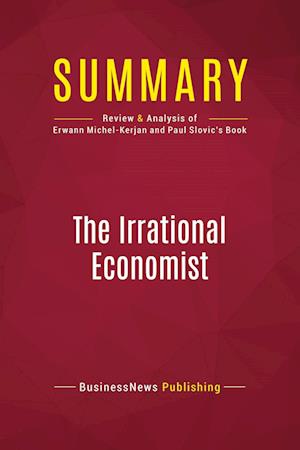 Summary: The Irrational Economist