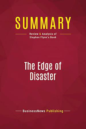 Summary: The Edge of Disaster