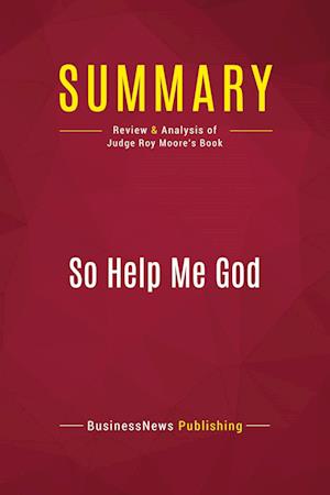 Summary: So Help Me God