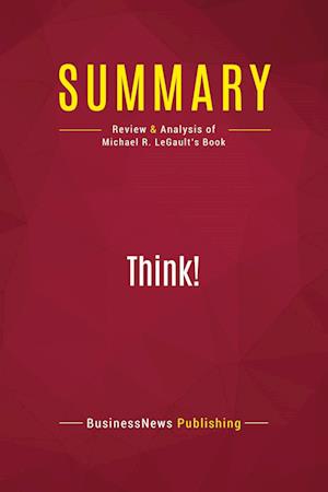 Summary: Think!