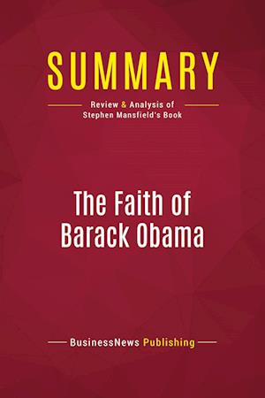 Summary: The Faith of Barack Obama