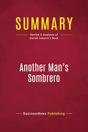 Summary: Another Man's Sombrero