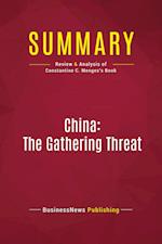 Summary: China: The Gathering Threat