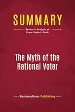 Summary: The Myth of the Rational Voter