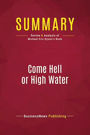 Summary: Come Hell or High Water