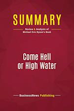 Summary: Come Hell or High Water