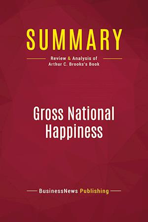 Summary: Gross National Happiness