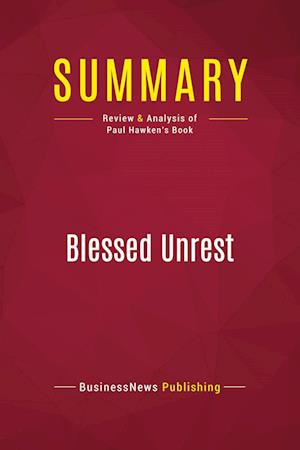 Summary: Blessed Unrest