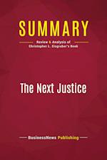 Summary: The Next Justice