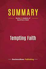 Summary: Tempting Faith