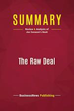 Summary: The Raw Deal