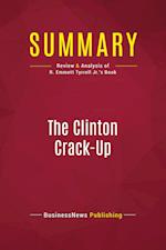 Summary: The Clinton Crack-Up