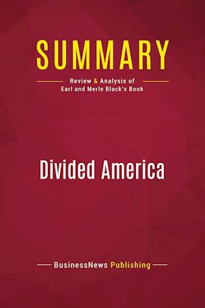 Summary: Divided America