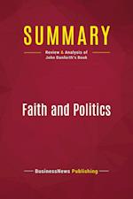 Summary: Faith and Politics