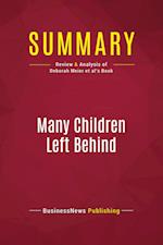 Summary: Many Children Left Behind