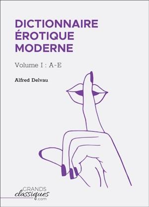 Dictionnaire erotique moderne