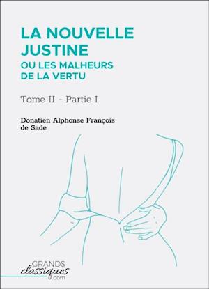 La Nouvelle Justine ou Les Malheurs de la vertu