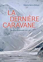 La derniere caravane