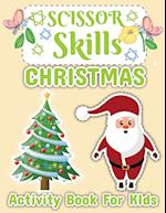 Christmas Scissor Skill Activity Book for Kids